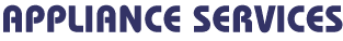 Appliance Repairs | Appliance Services